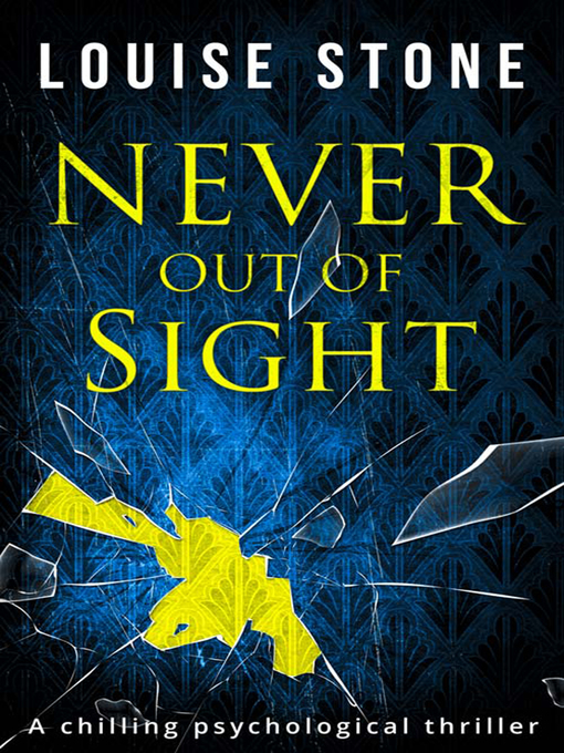 Cover image for Never Out of Sight